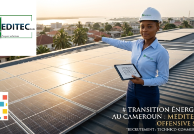Transition énergétique au Cameroun : MEDITEC SARL lance une offensive sur le marché du solaire